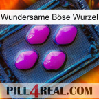 Wundersame Böse Wurzel 04